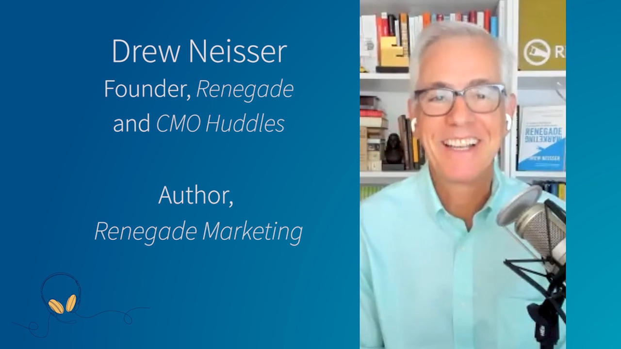 5 Questions 4: Getting Into the Minds of CMOs, with Drew Neisser