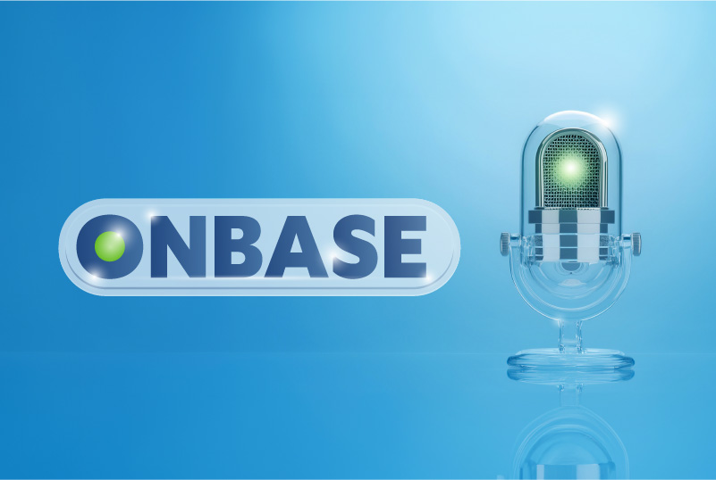 OnBase with Chris Moody and Paul Gibson