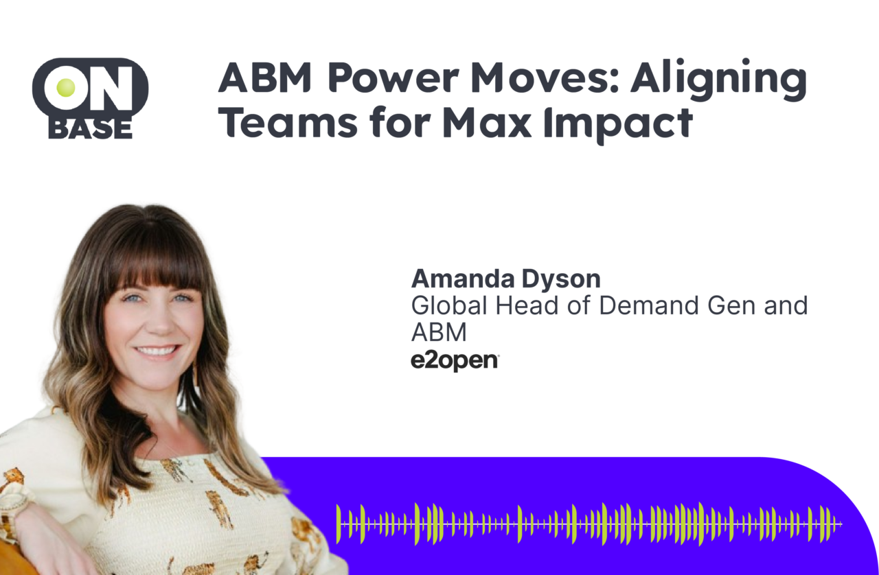 ABM Power Moves: Aligning Teams for Max Impact