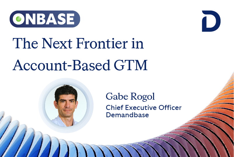 The Next Frontier in Account-Based GTM