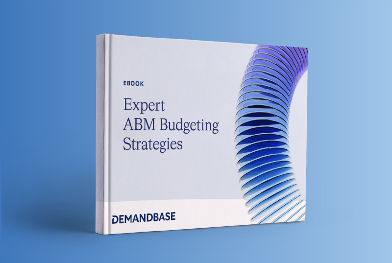 How to Find Budget to Fund Your ABM Strategy